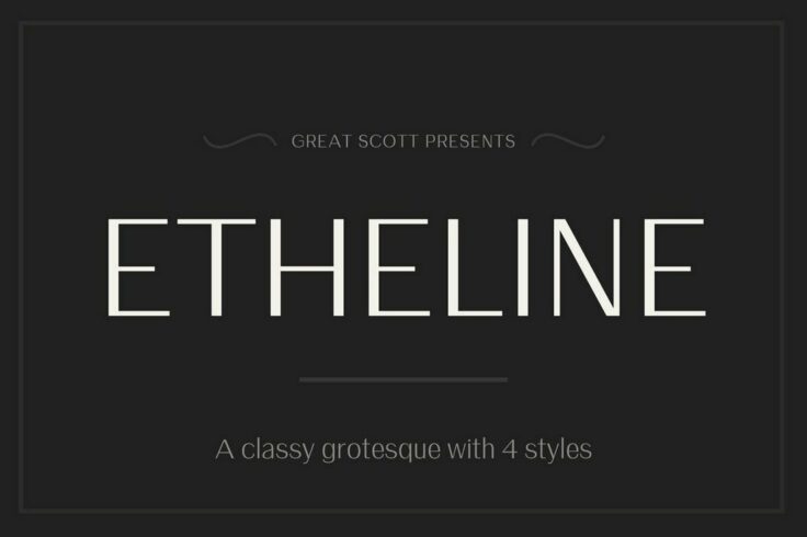 View Information about Etheline Grotesque Font