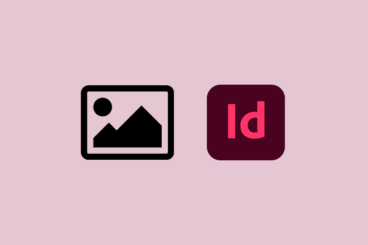 How to Insert Pictures and Images in InDesign